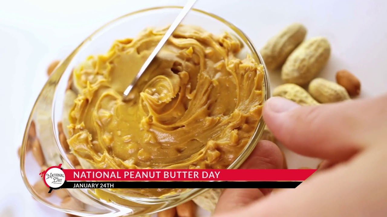 National Peanut Butter Day - National Day Calendar TV Minute