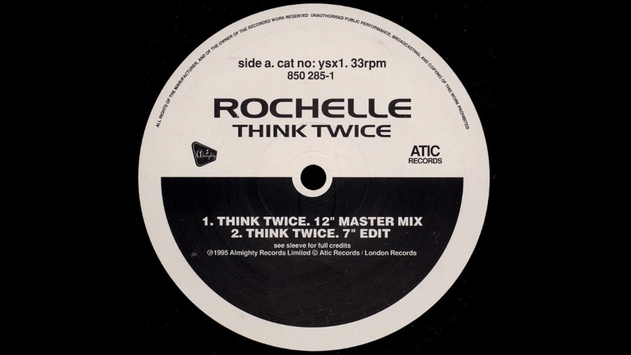 Rochelle - Think Twice (12'' Master Mix) (1995)