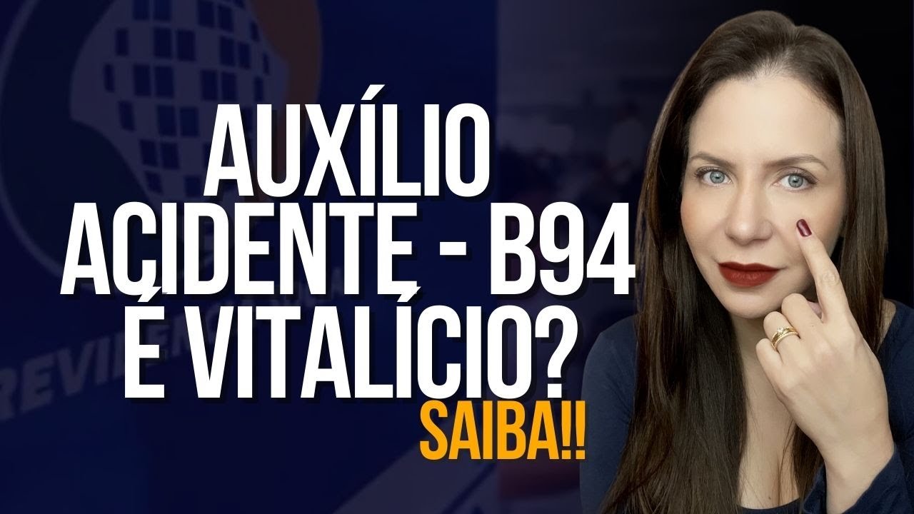 ATUALIZADO 2023: B 94 &Eacute; VITAL&Iacute;CIO? #beneficioprevidenciario #inss