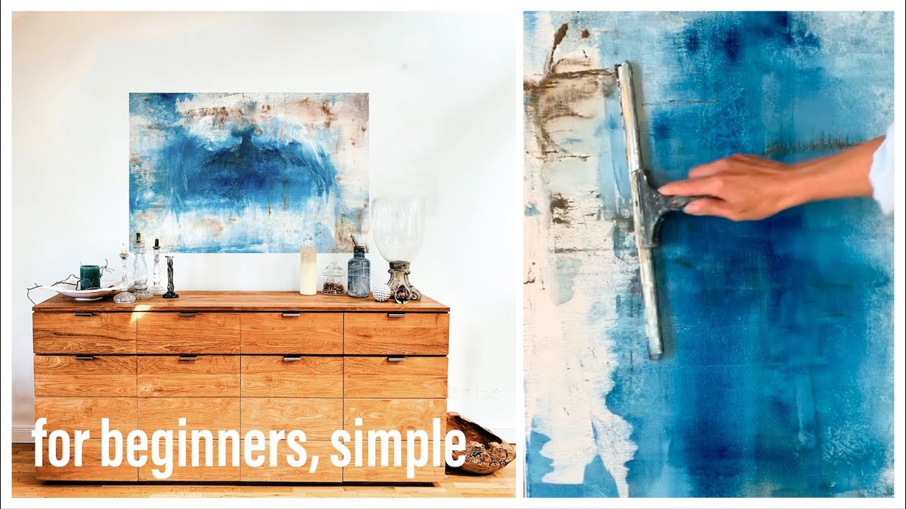 abstrakte Malerei, Acryl, easy, f&uuml;r Anf&auml;nger, Demo simple Werkzeuge