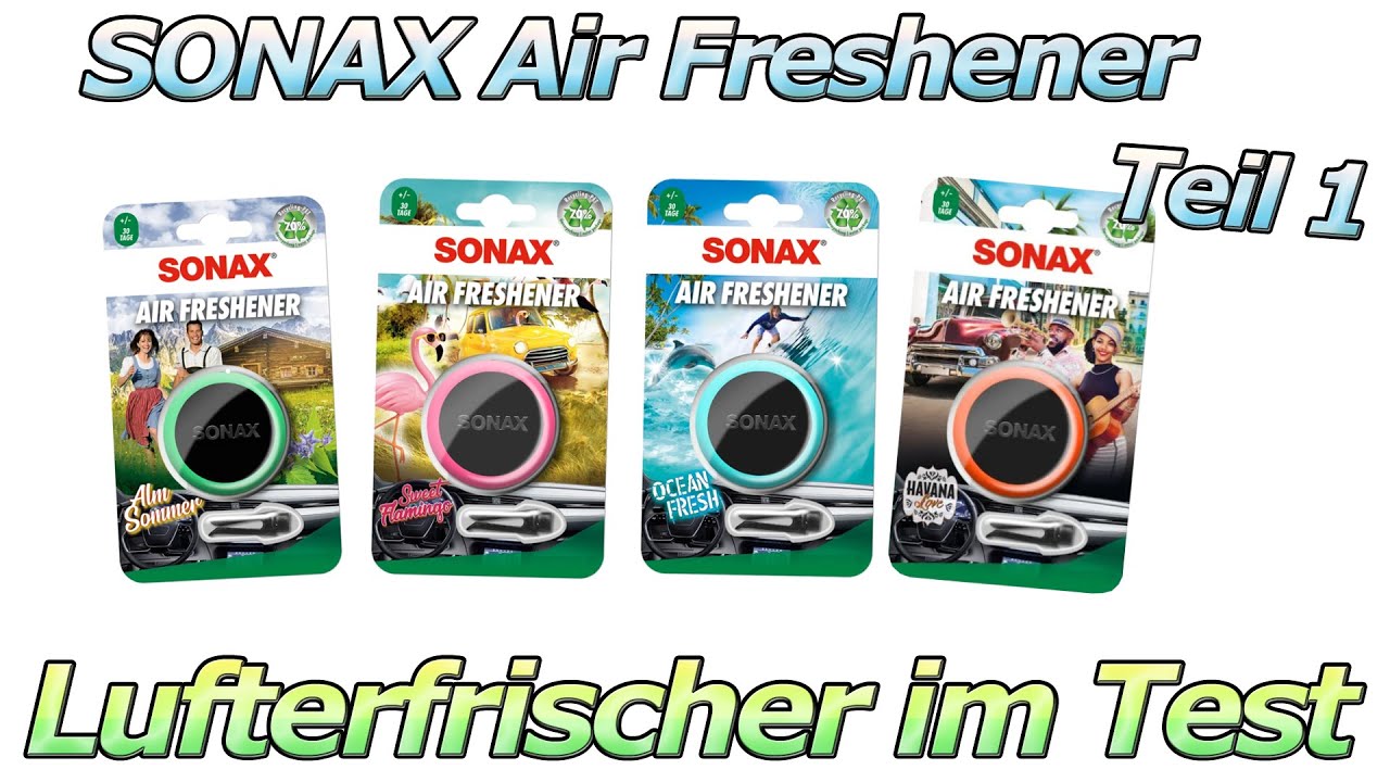 DIE SONAX Air Freshener sind da! Auto Düfte im Test - Duft, Montage und Start Langzeittest Teil 1