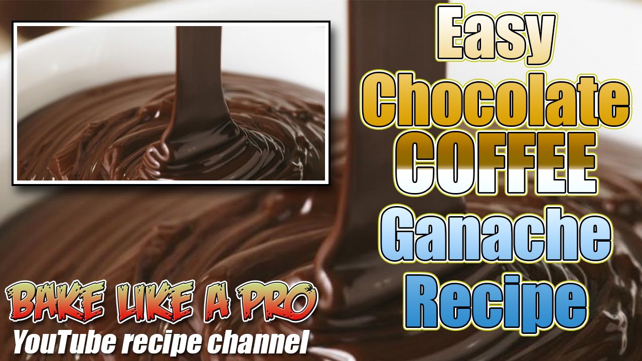 Easy Chocolate Coffee Ganache Recipe