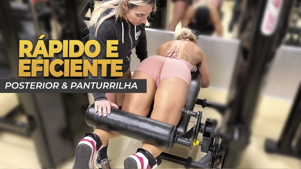 TREINO VIVI WINKLER PARA POSTERIOR DE COXA E PANTURRILHA | RÁPIDO E EFICIENTE