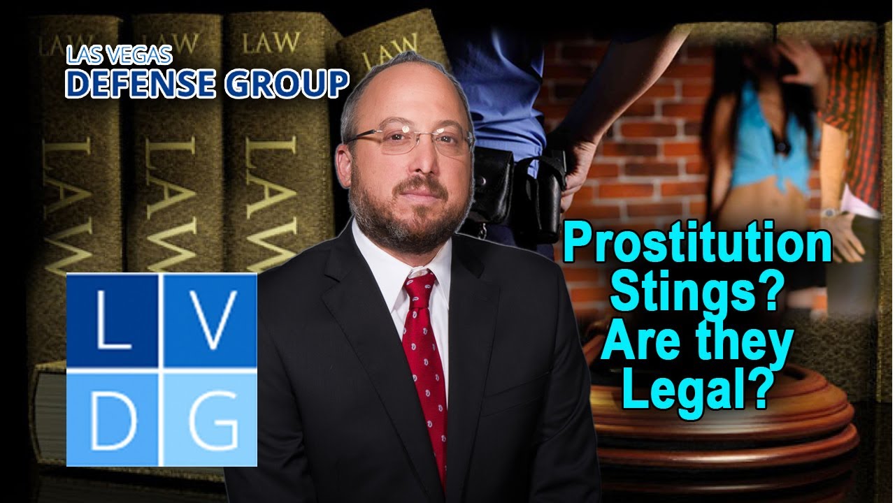 Are Las Vegas prostitution stings legal or entrapment?