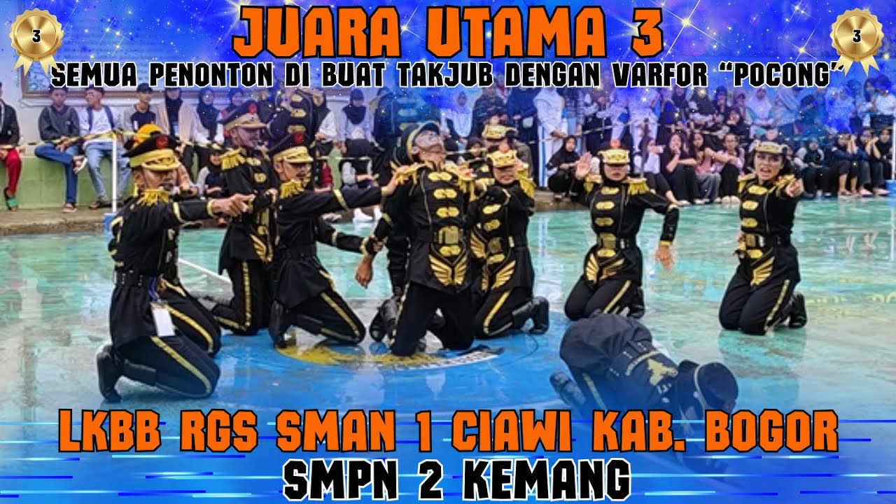 PENONTON TEKEJUT DENGAN VARFORNYA - JUARA UTAMA 3 SMPN 2 KEMANG A -  LKBB RGS SMAN 1 CIAWI