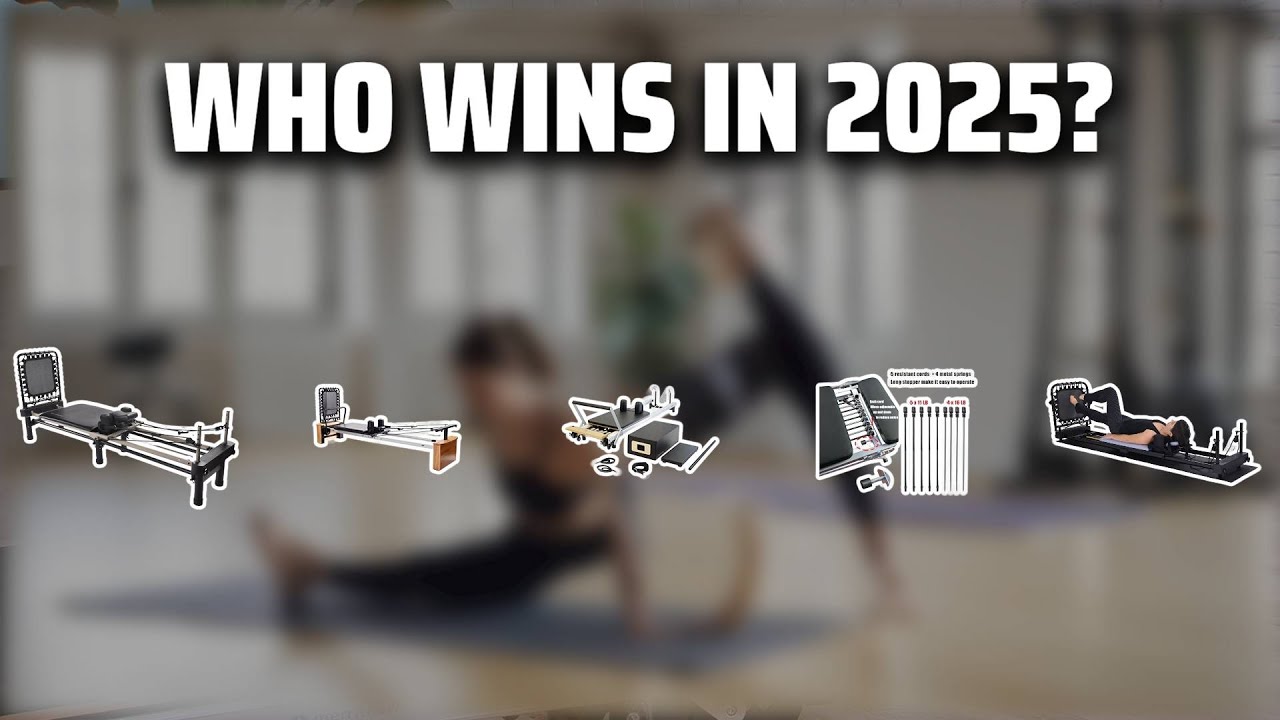 The Top 5 Best Pilates Reformer in 2025 - Must Watch Before Buying!