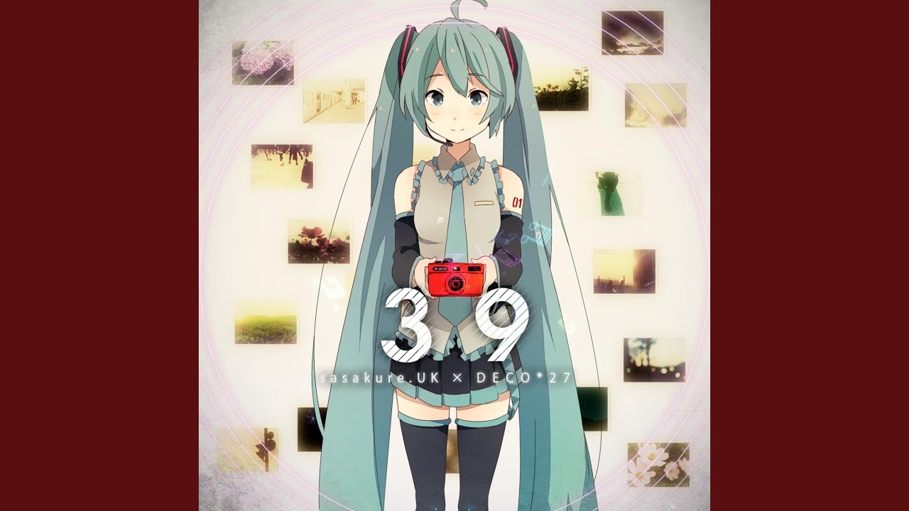 39 (feat. 初音ミク)