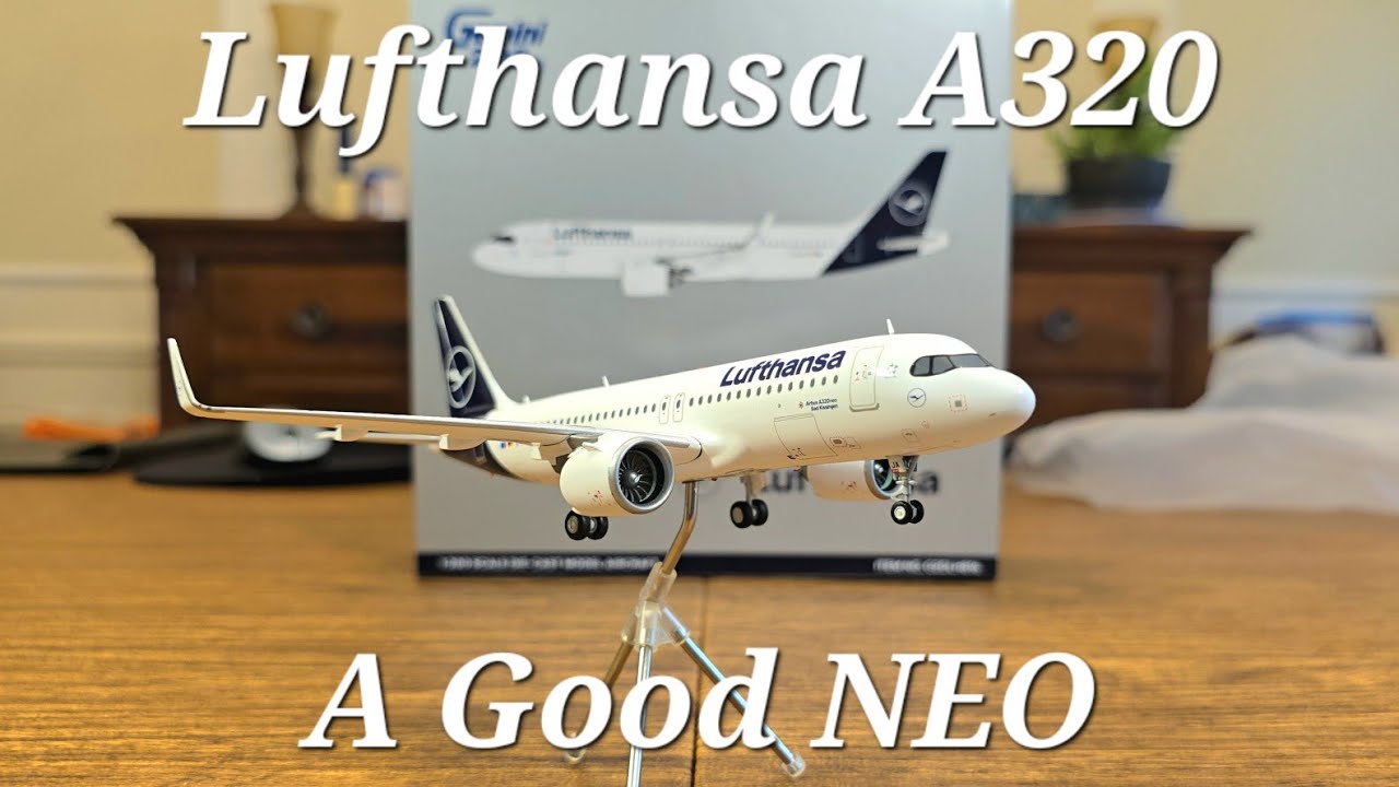Gemini Jets 1:200 Lufthansa A320 NEO Unboxing