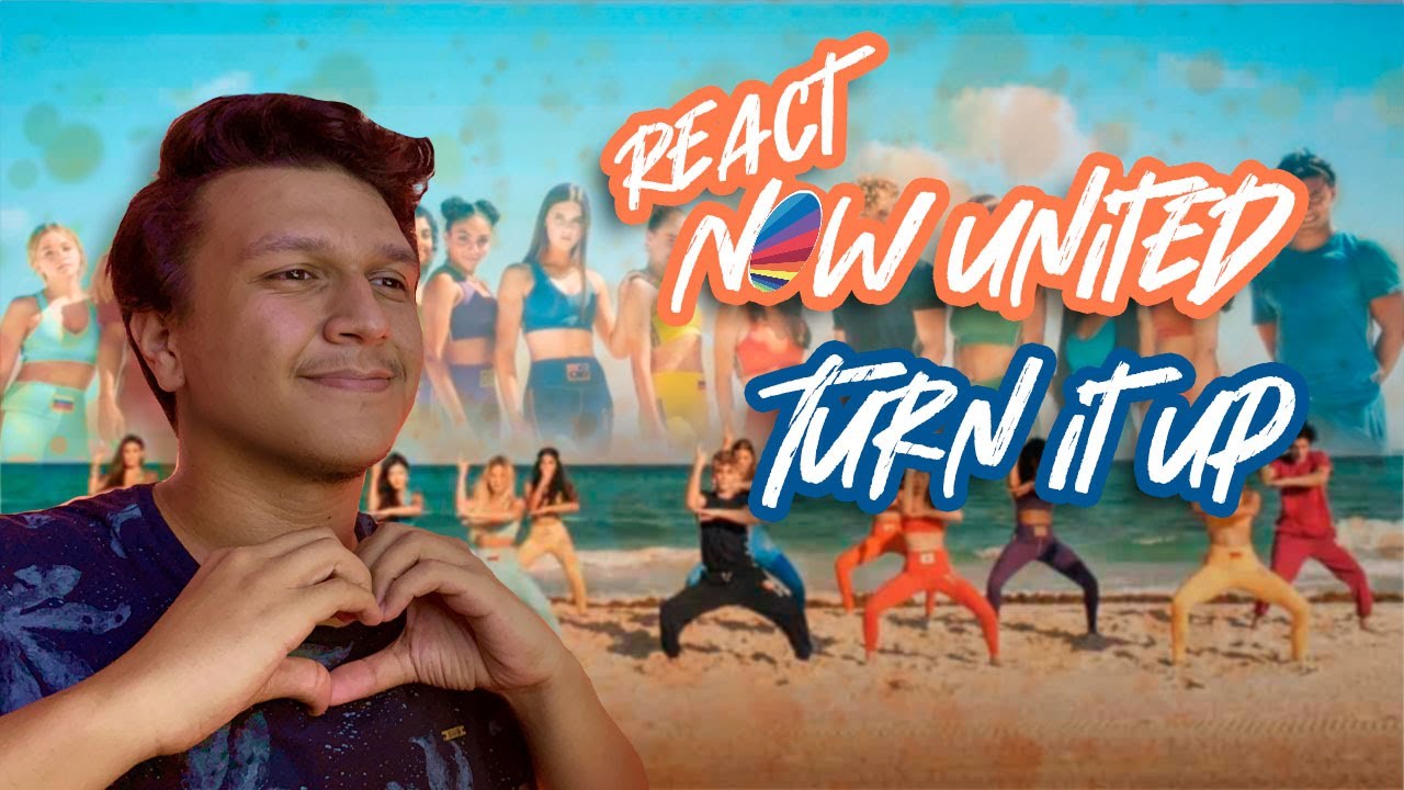 REAGINDO PELA PRIMEIRA VEZ A NowUnited - 'Turn it Up'
