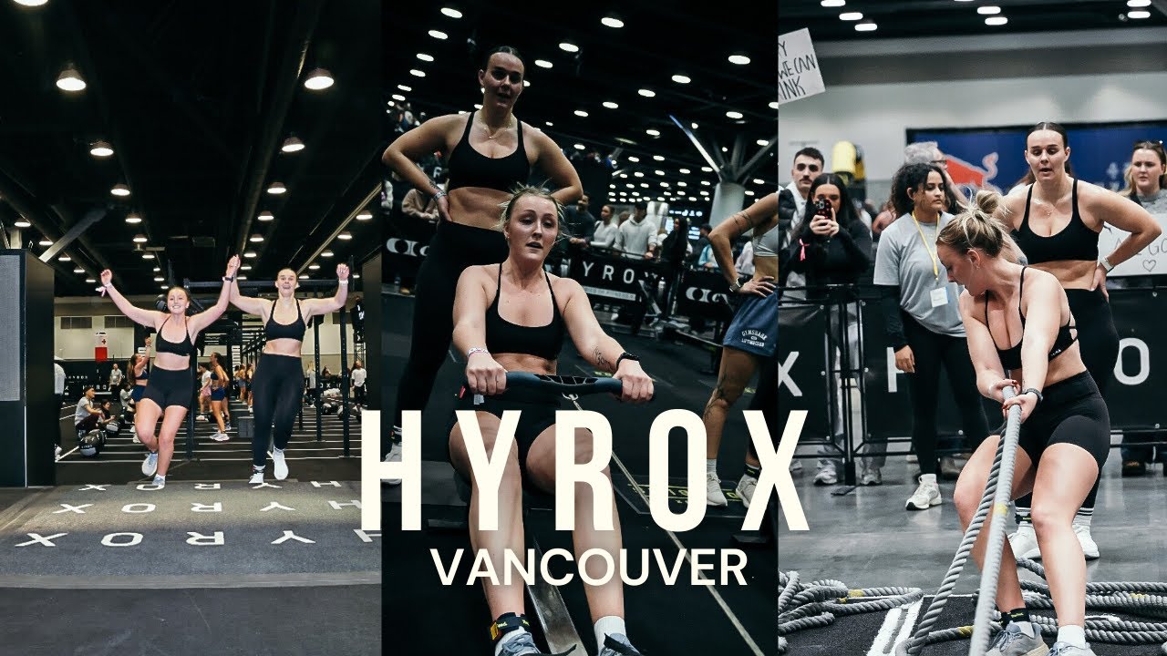 НАШ ПЕРВЫЙ HYROX | Hyrox Vancouver | Женский парный разряд
