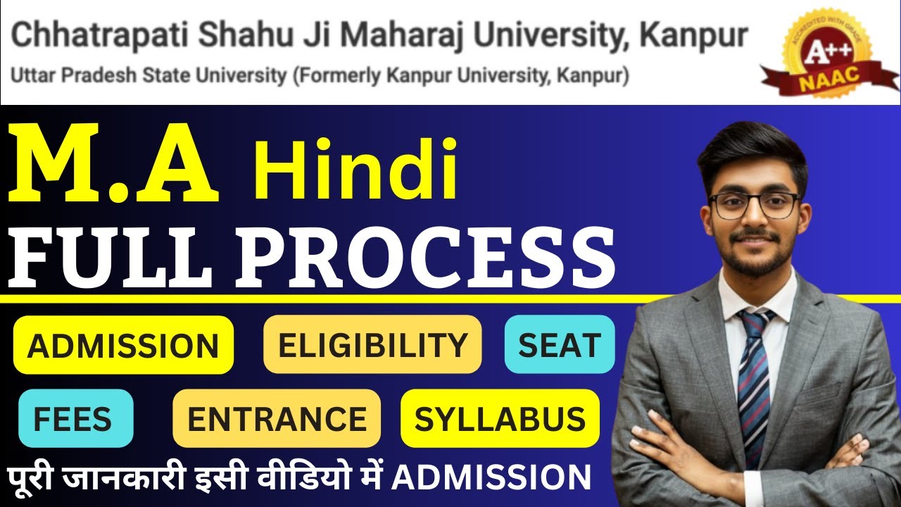 CSJMU Kanpur M.A Hindi Admission 2025 | Eligibility | Entrance | Fee | All About M.A Hindi Admission