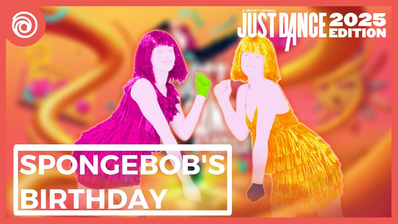 Just Dance 2025 Edition Fanmade Mashup - Spongebob's Birthday