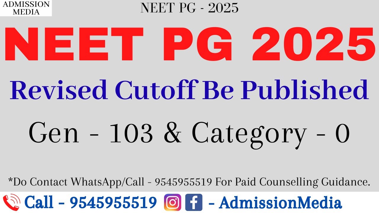 NEET PG 2025 Revised Cutoff Published | Cutoff Reduction | AIQ Round-3 Notification 