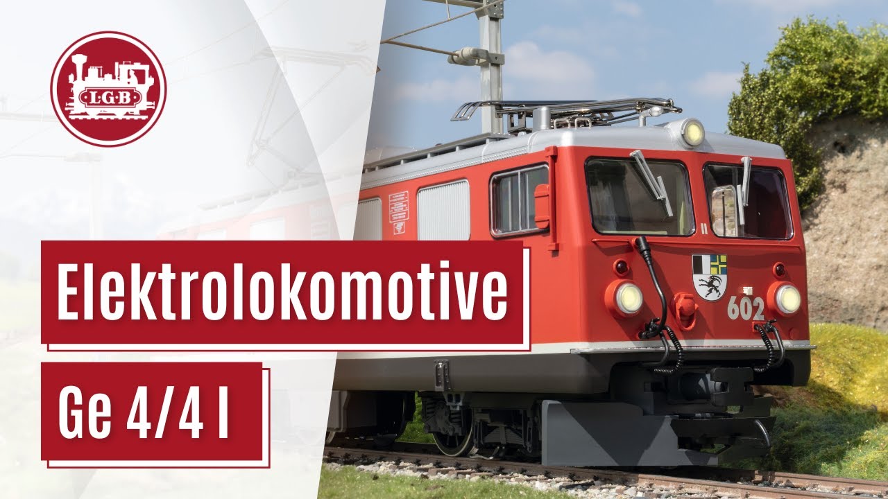 Elektrolokomotive Ge 4/4 I der RhB | Vorbild & LGB Modell