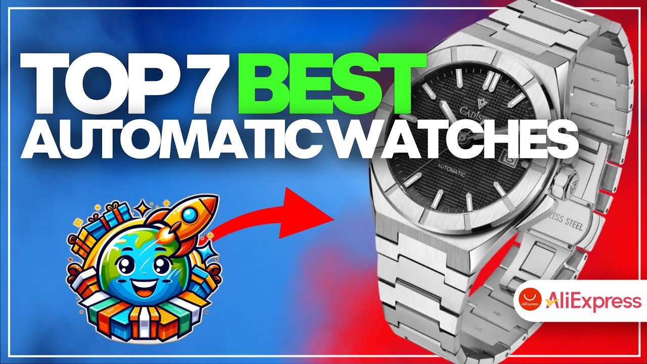 ⌚🔥 The 7 BEST BUDGET Automatic Watches on AliExpress [2026]✅[Value for Money] watch deals