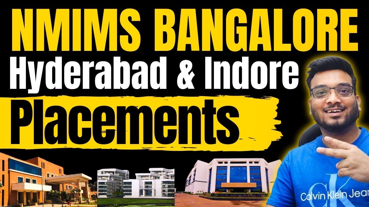 NMIMS Bangalore, Hyderabad & Indore Placements | Is it worth Joining NM Campus other then Mumbai?
