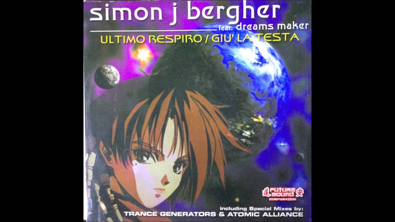 SIMON J BERGHER feat. DREAMS MAKER - ULTIMO RESPIRO (Trance Generators Mix)