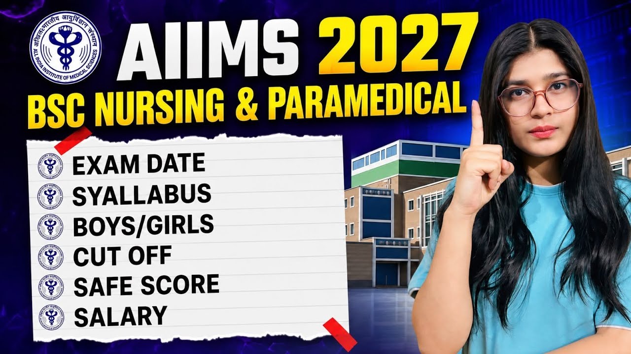 🚨AIIMS BSc Nursing Entrance Exam 2027 | Exam Date, Eligibility, Syllabus, Exam Pattern, Salary, S...