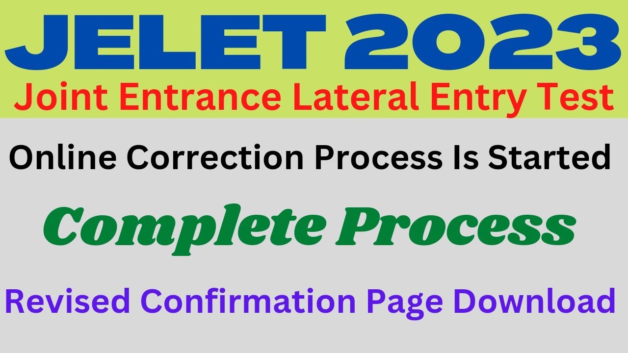 JELET 2023 | Online Correction | Complete Process ⬇️ | Revised Confirmation Page Download