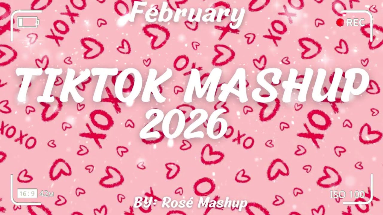 Tiktok Mashup February 2026 (Not Clean)