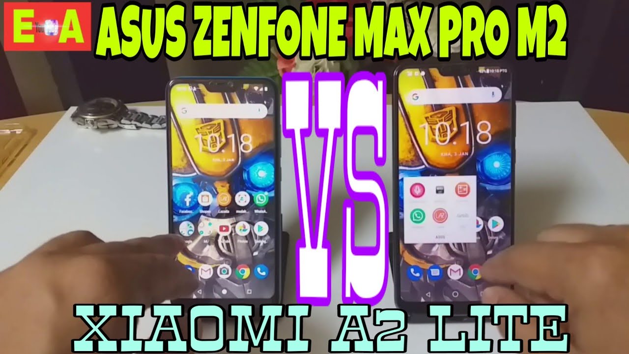 ASUS ZENFONE MAX PRO M2 VS XIAOMI MI A2 LITE INDONESIA