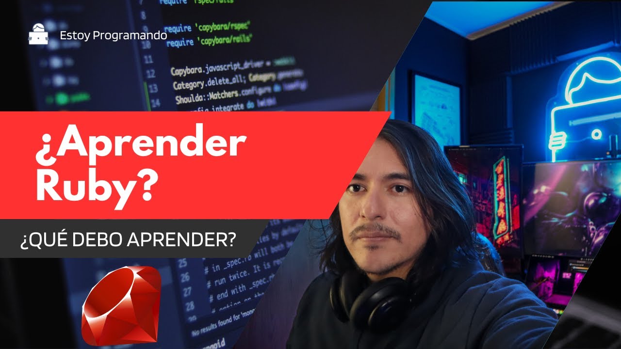 No estudies Ruby sin ver este video primero