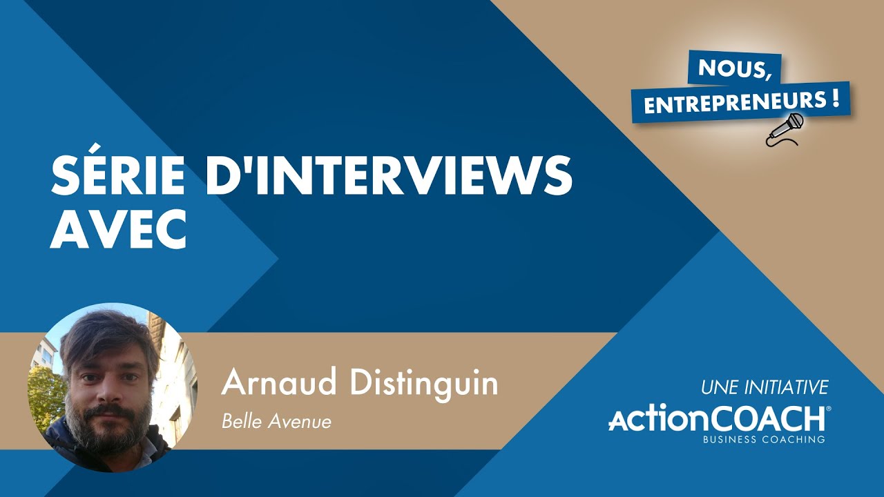 Entretien avec Arnaud Distinguin de Belle Avenue - Présenté par Jessica Gomplewicz-Milot