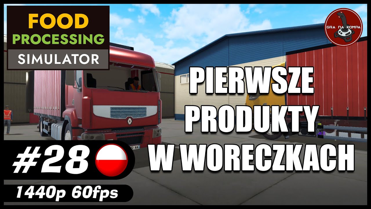 Pierwsze produkty w woreczkach || #28 || Food Processing Simulator gameplay PL