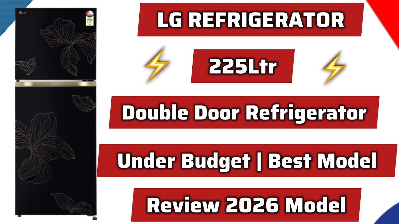 NEW LG 225LTR DOUBLE DOOR FRIDGE 2026 MODEL | New Series LG 225L Fridge GLT221 2026 Model Review 