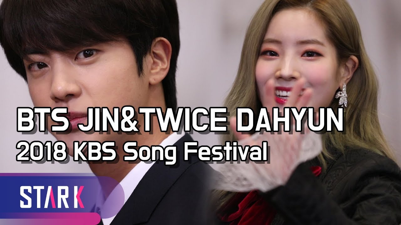 BTS JIN & TWICE DAHYUN & EXO CHANYEOL (2018 KBS Song Festival)