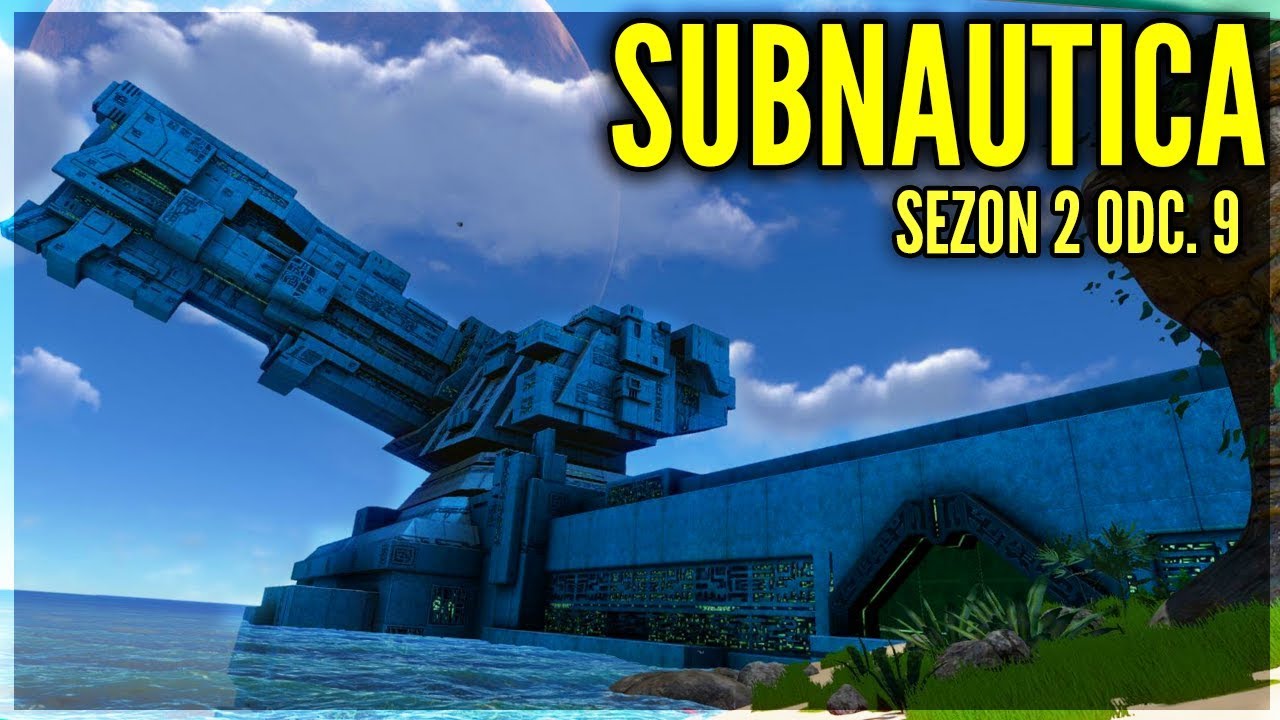 DZIAŁO I PORTAL!? - SUBNAUTICA #9 [Sezon 2]