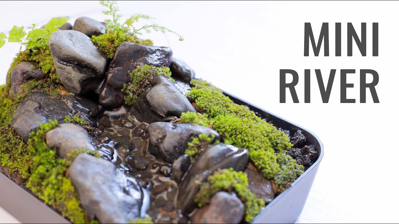 making mini river