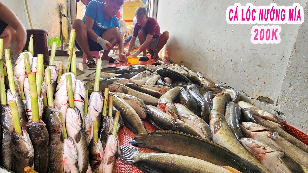 Cận cảnh chế biến hàng ngàn Con Cá Lóc Nướng Mía ngày Vía Thần Tài ở Sài Gòn