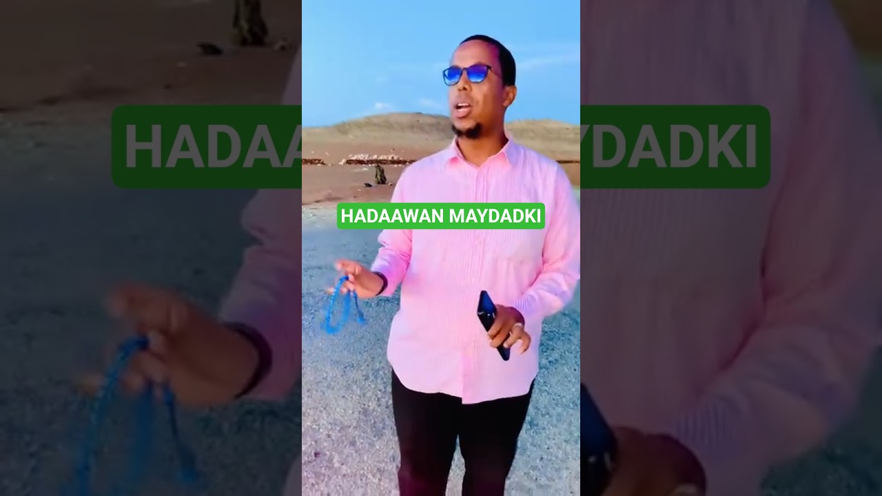 GOOBTII MAYDADKA SOMALILAND