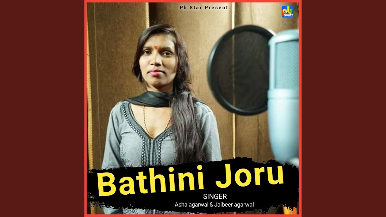 Bathini joru