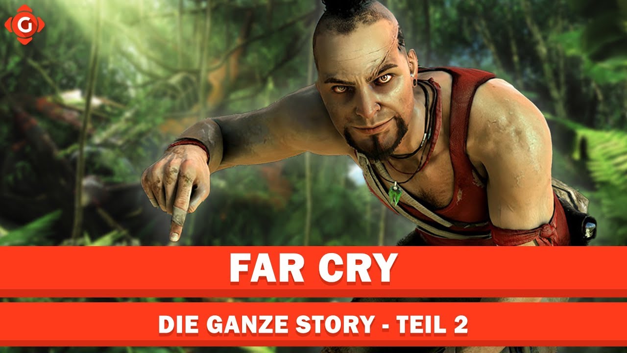 Far Cry: Die Ganze Story | Teil 2 - Spleenige Schurken