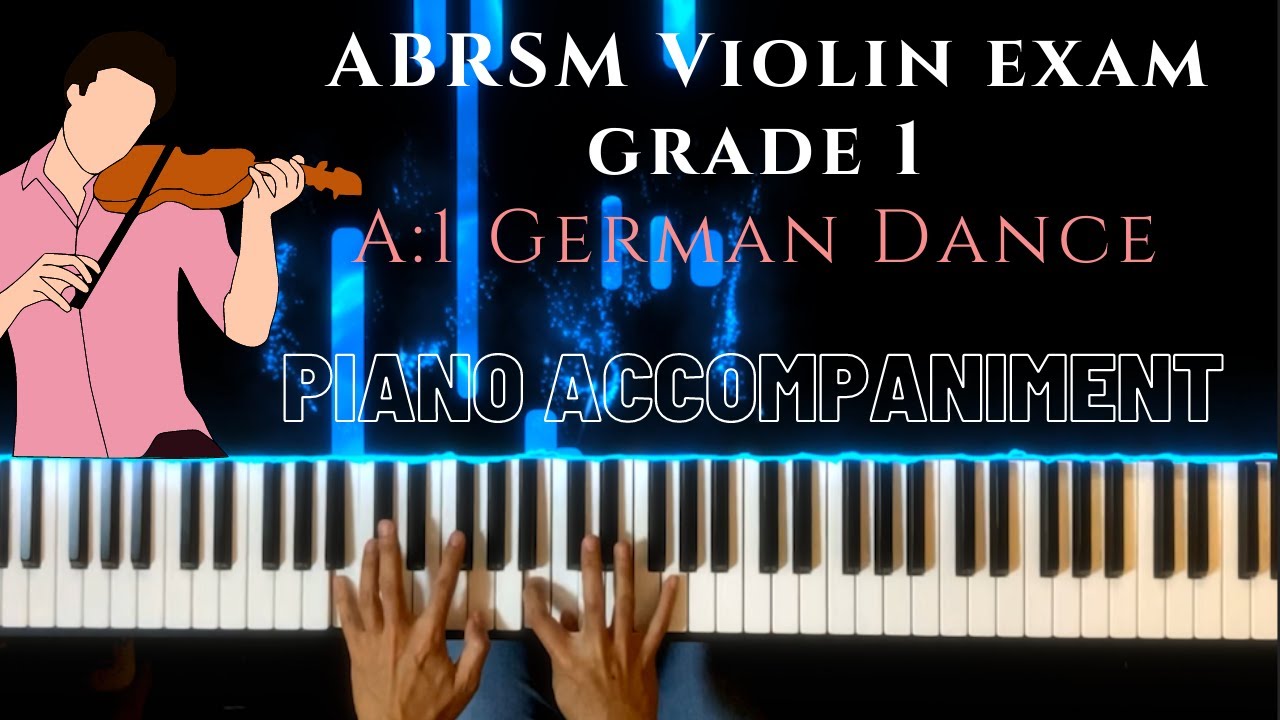 ABRSM Grade 1 Violin Exam (2020-2023) A:1【German Dance】| Piano Accompaniment