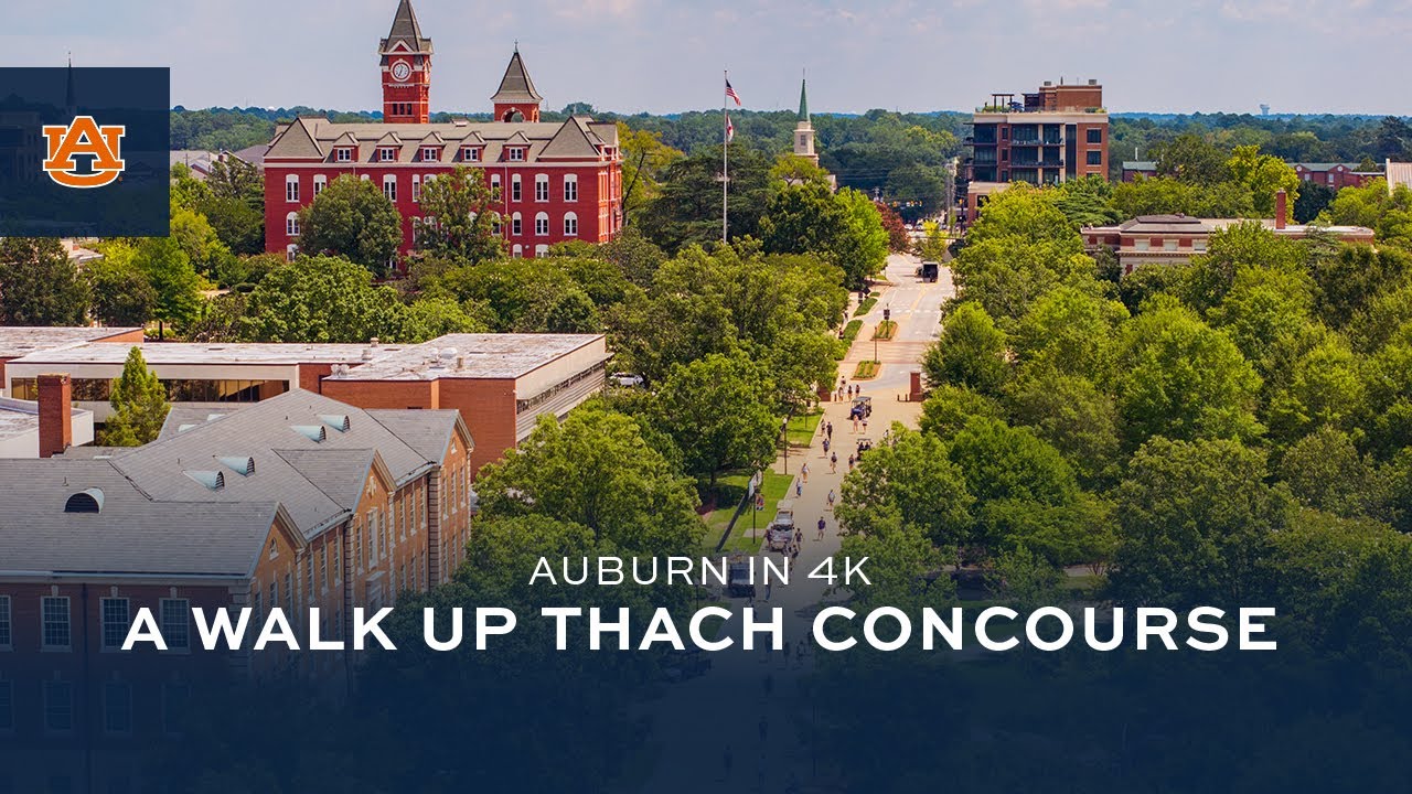Auburn in 4K: Thach Concourse