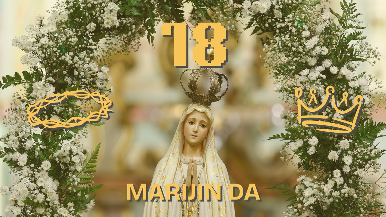 18. MARIJIN DA 💛 Lk 1,26-38 / PRIDI BOŽJE KRALJESTVO