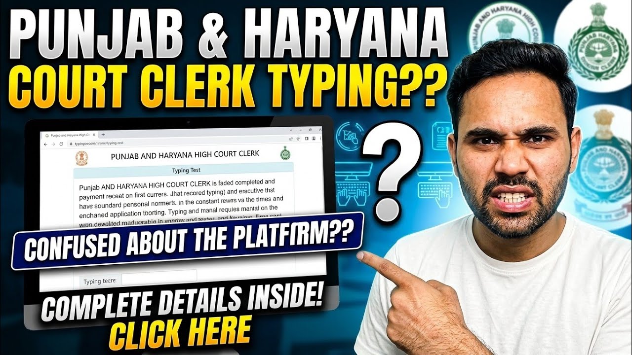 Which Typing Platform to Use for High Court Clerk Exam? | Full Details & Font Rules