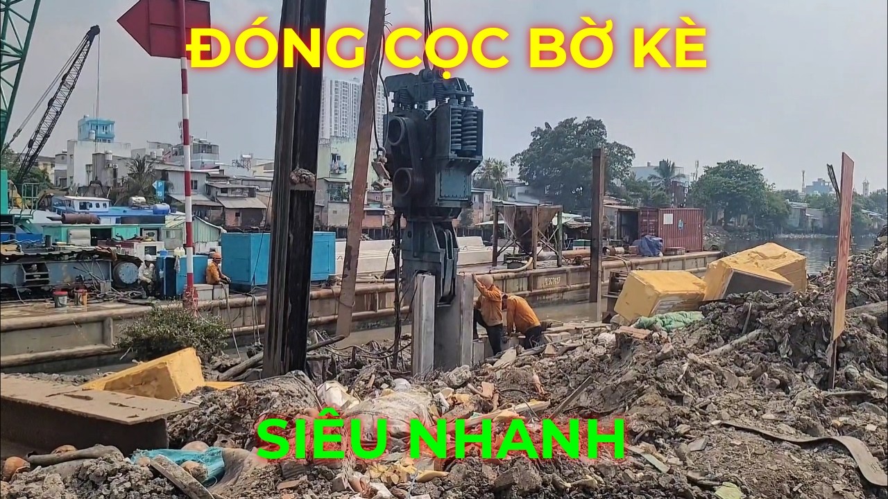 Đóng cọc bờ kè siêu nhanh Bờ Bắc Kênh Đôi đường Nguyễn Duy Quận 8 cũ chiều 06/03/2026