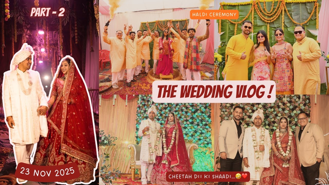 Haldi to Wedding Night || Anee Dii Ki Shaadi❤️✨|| Part 2 || Full Masti,Dance&Emotions 😍 #shaadivlog