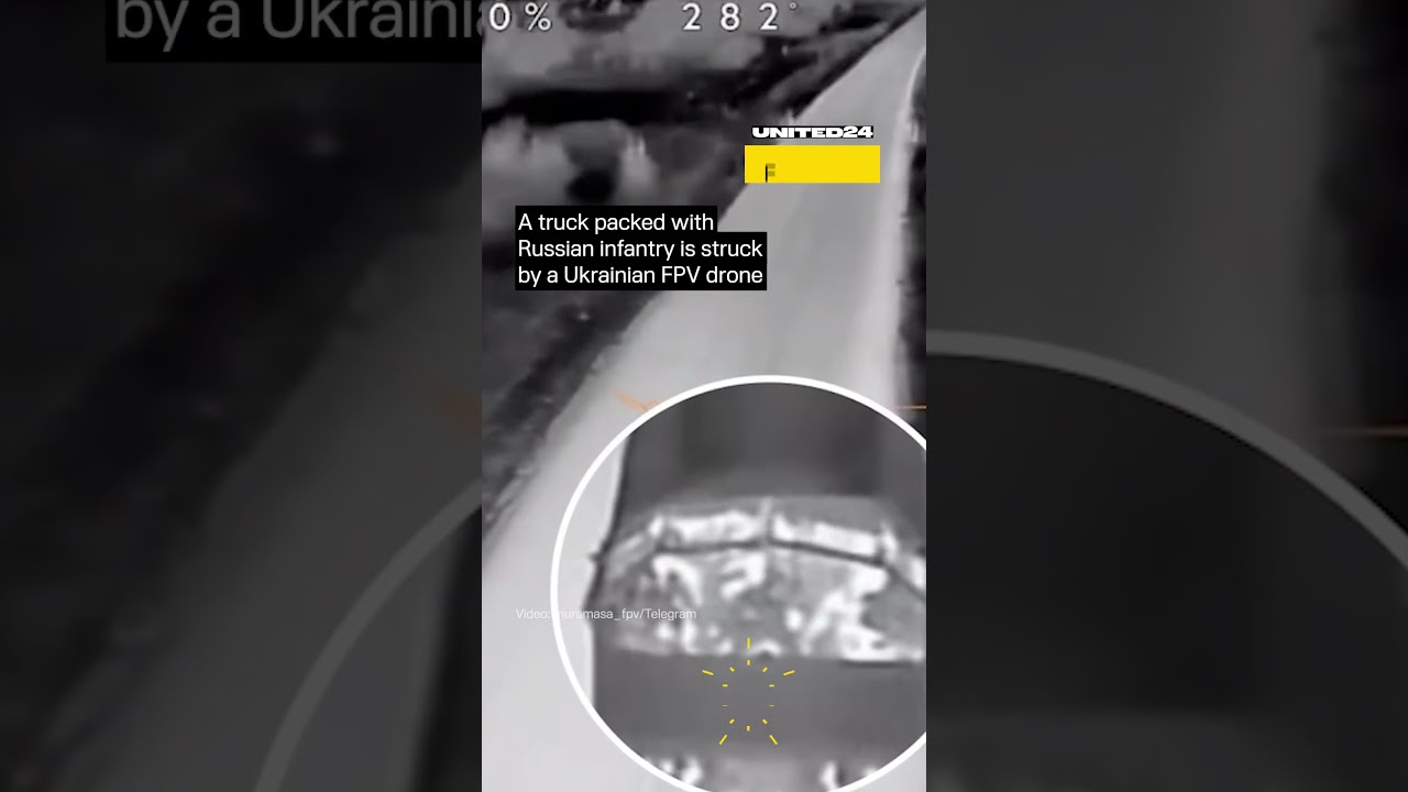 Ukrainian FPV Drone Struck a Truck Packed With Russian Infantry #warinukraine