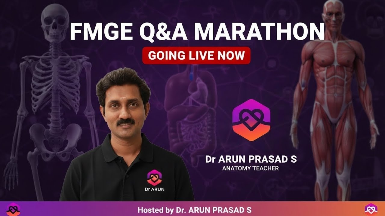 FMGE QUEST Q&A MARATHON | ANATOMY | Dr.ARUN PRASAD S | Learn Elevate #fmge #exam #rapidrevision #fyp