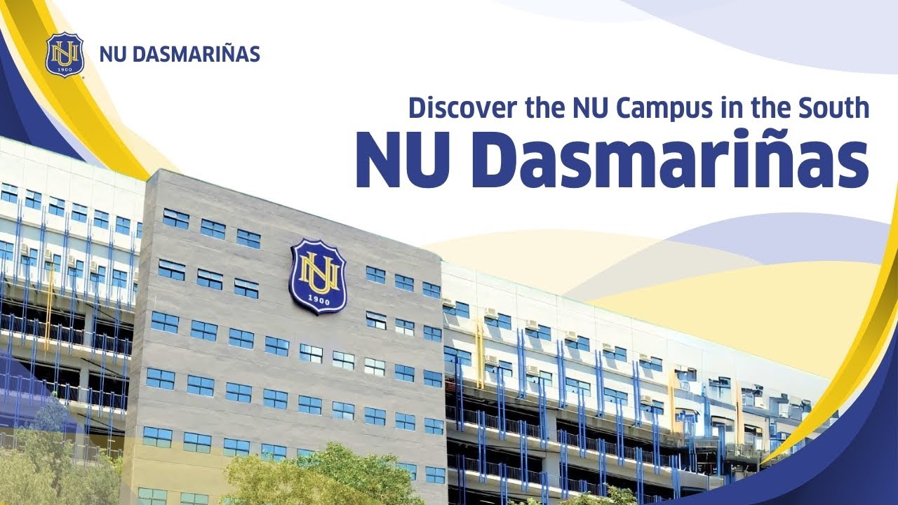 NU Dasmariñas Campus Tour 2025