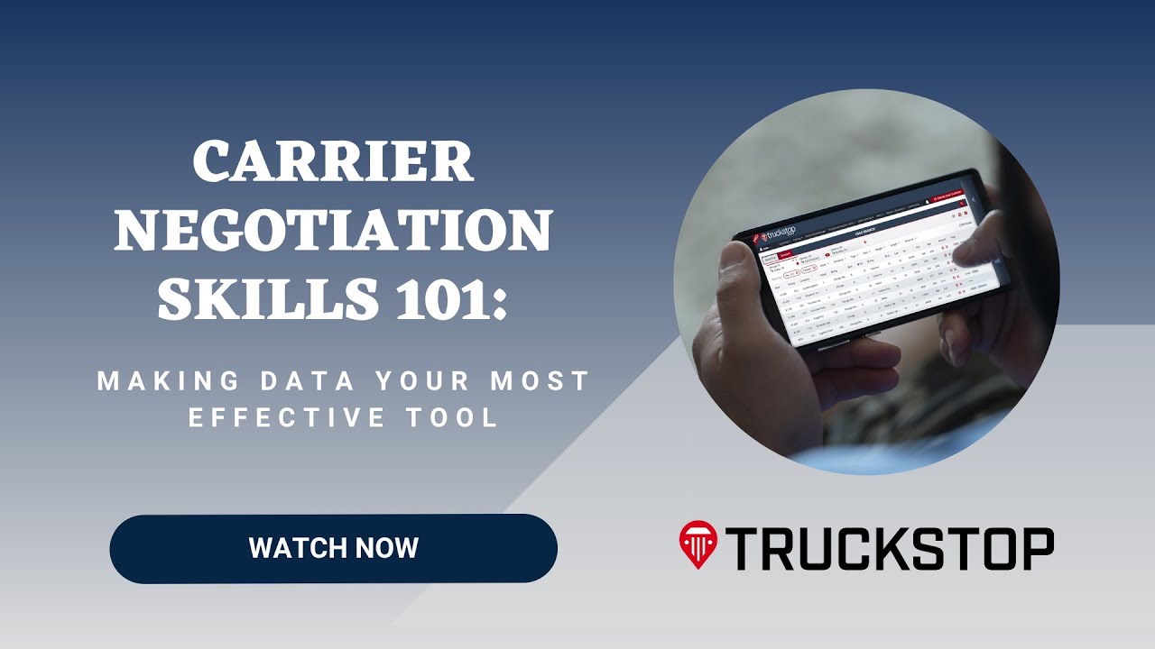 Carrier Negotiation Skills 101: Making Data Your Most Effective Tool