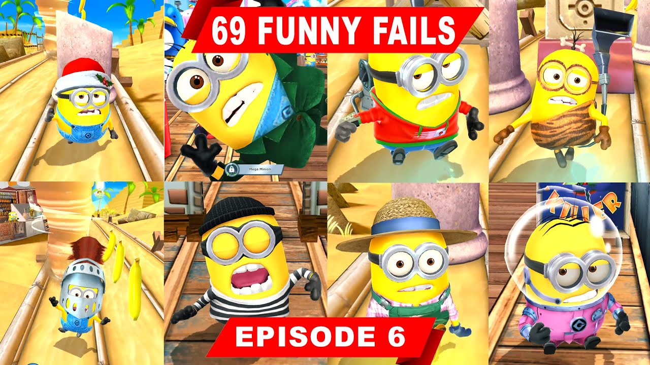 Minion Rush 69 FUNNY FAILS (Episode 6)| The Pyramids Super Silly Fun land | Epic Fails - Funny Video