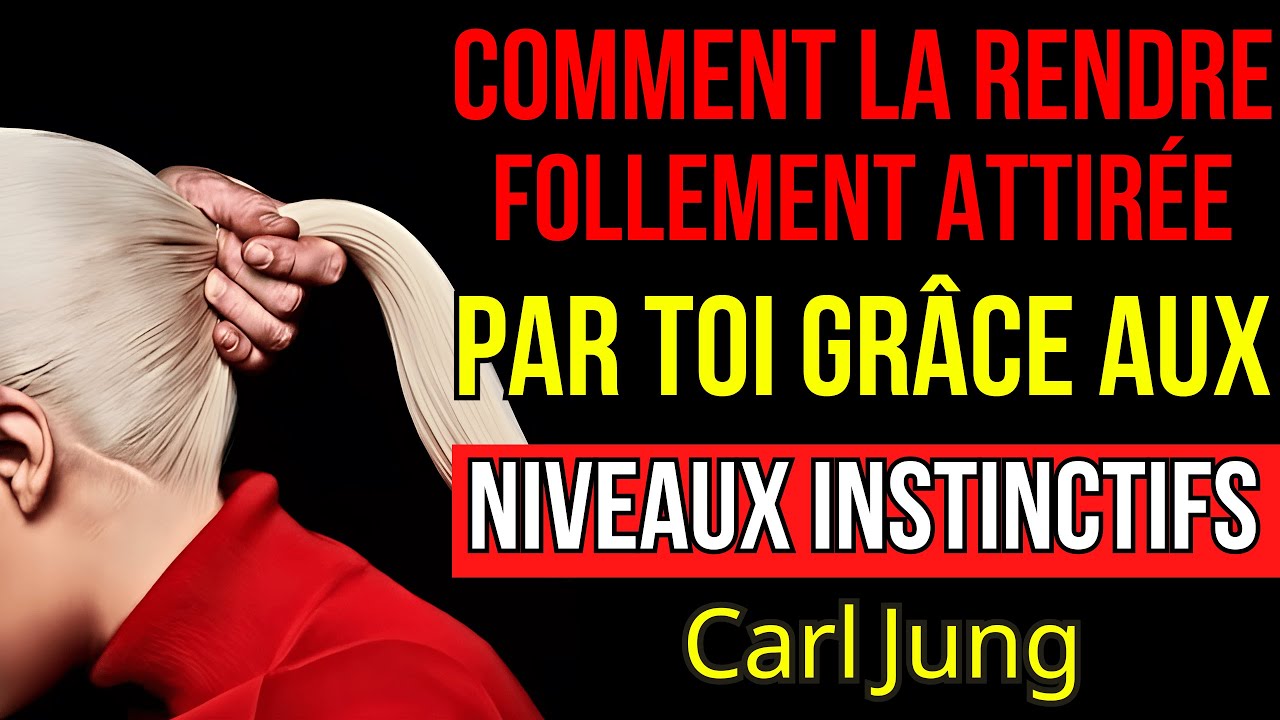 👁️ Réponse Masculine : Comment La Faire Te Désirer Autant Que Tu La Désires | Carl Jung