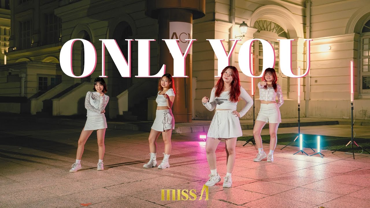 [KPOP IN PUBLIC / ONE TAKE] MISS A 미쓰에이 'ONLY YOU(다른 남자 말고 너)' | DYVERSE from SINGAPORE