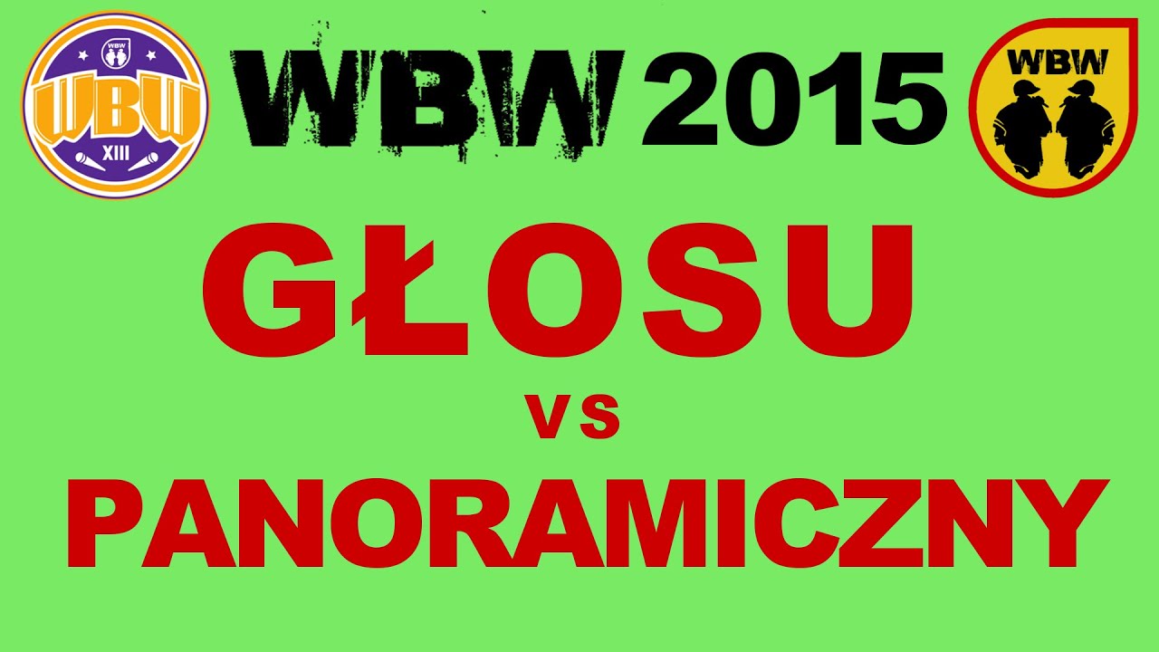 Głosu 🆚 Panoramiczny 🎤 WBW 2015 Białystok (freestyle rap battle)